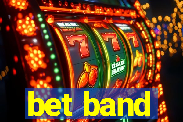 bet band